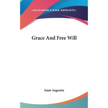 Grace And Free Will