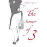 The Summer of 3