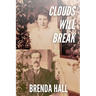 Clouds Will Break