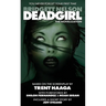 Deadgirl: The Novelization