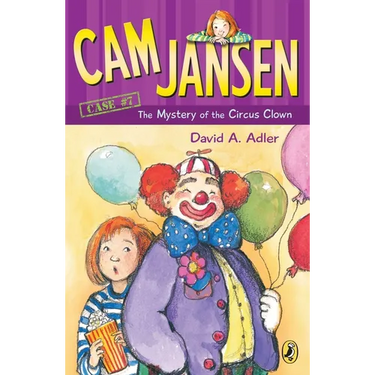 CAM Jansen: The Mystery of the Circus Clown #7