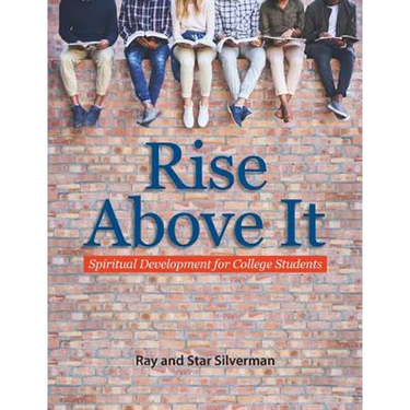 Rise Above It: Spiritual Development for College Students