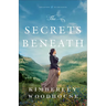 The Secrets Beneath