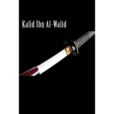 Kalid Ibn Al-Walid