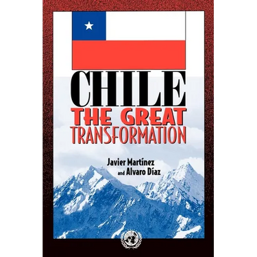 Chile: The Great Transformation