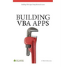 Building VBA Apps: Using Microsoft Access 2010