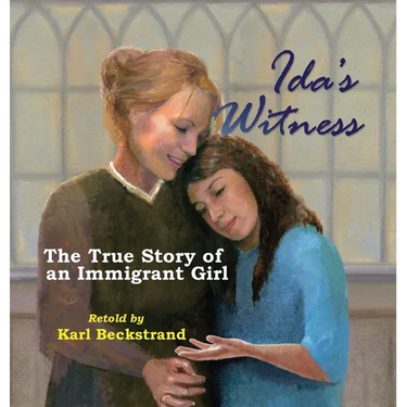 Ida's Witness: The True Story of an Immigrant Girl