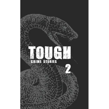 Tough 2: Crime Stories