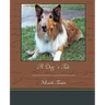 A Dog's Tale