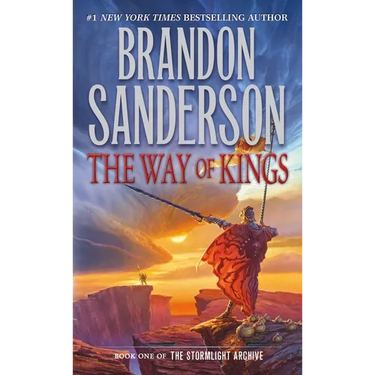 The Way of Kings: Book One of the Stormlight Archive