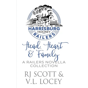 Head, Heart, & Family: A Railers Hockey Novella Collection
