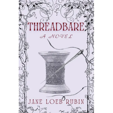 Threadbare: A Gilded City Series