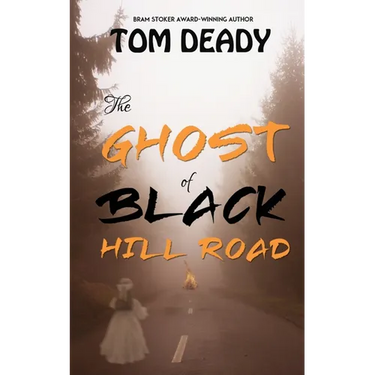 The Ghost of Black Hill Road: Hopedale Mystery Series, Book 2