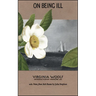 On Being Ill: With Notes from Sick Rooms by Julia Stephen