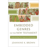 Embedded Genres in the New Testament