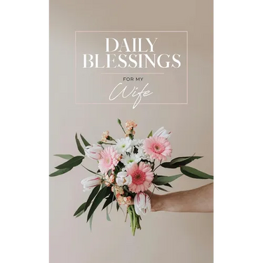 Daily Blessings for My Wife