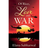 Of Rice, Love and War