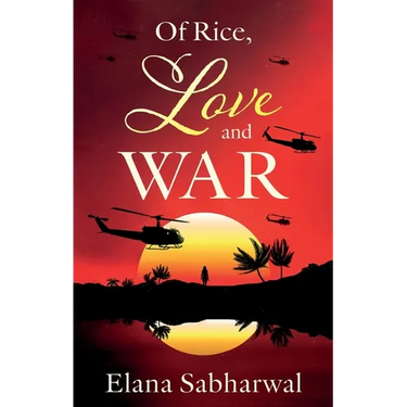 Of Rice, Love and War