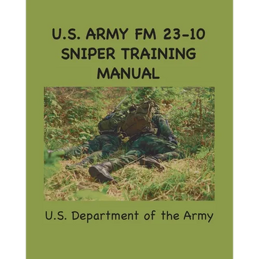 U.S. Army FM 23-10 Sniper Training Manual
