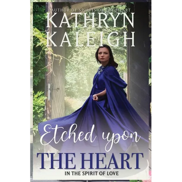 Etched Upon the Heart