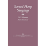 Sacred Harp Singings: 2022 Minutes and 2023 Directory