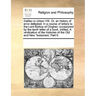 Galileo to Urban VIII. Or, an History of Error Defeated. in a Course of Letters to the Lord Bishop of Clogher; Occasioned by the Tenth Letter of a Boo