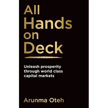 All Hands on Deck: Unleash prosperity through world class capital markets