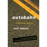 Autobahn: A Short-Play Cycle
