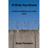 If Only You Knew