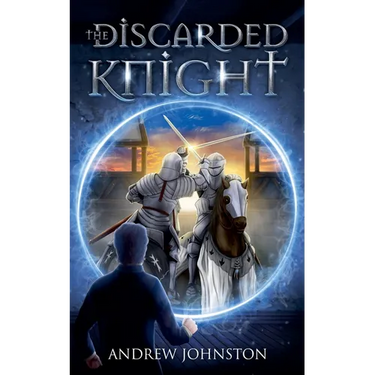 The Discarded Knight
