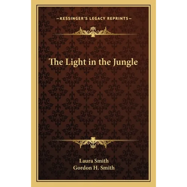 The Light in the Jungle