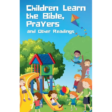 Children Learn the Bible, Prayers and Other Readings