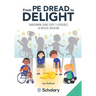 From PE Dread to Delight: Transforming Young People's Experiences in Physical Education