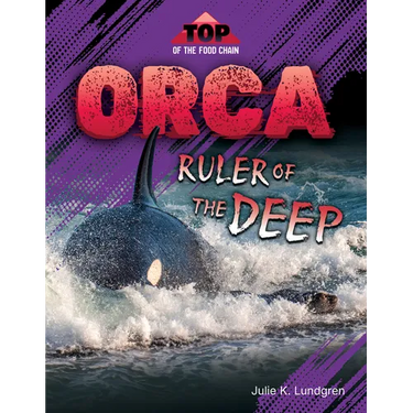 Orca: Ruler of the Deep