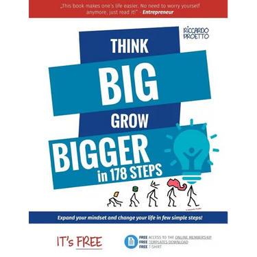 Think Big Grow Bigger: Expand Your Mindset and Change Your Life