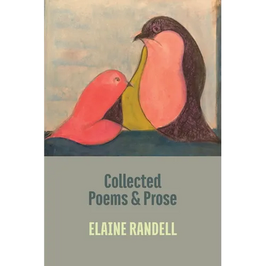 Collected Poems and Prose