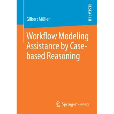 Workflow Modeling Assistance by Case-Based Reasoning