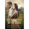 Men Who Strove With Gods