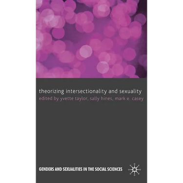 Theorizing Intersectionality and Sexuality