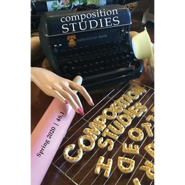 Composition Studies 48.1 (Spring 2020)