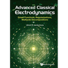 Advanced Classical Electrodynamics