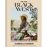 The New Black West: Photographs from America's Only Touring Black Rodeo