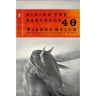 Riding the Earthboy 40