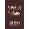 Speaking of Indians
