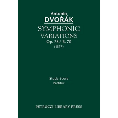 Symphonic Variations, Op.78 / B.70: Study score
