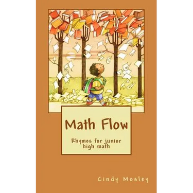 Math Flow: Rhymes for junior high math