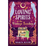 Loving Spirits at the Vintage Teashop