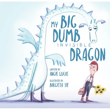 My Big, Dumb, Invisible Dragon