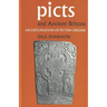 Picts and Ancient Britons: An Exploration of Pictish Origins