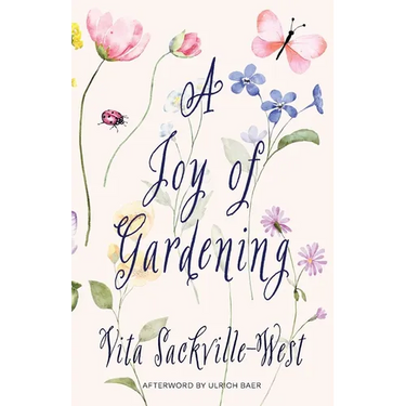 A Joy of Gardening (Warbler Classics Annotated Edition)